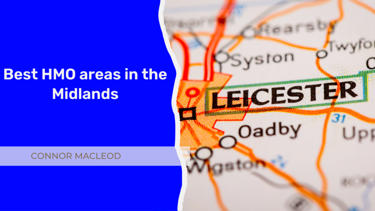 The Best Areas to Invest in HMO’s in the Midlands